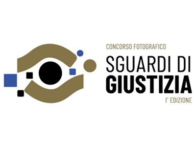 CONCORSO FOTOGRAFICO “SGUARDI DI GIUSTIZIA”